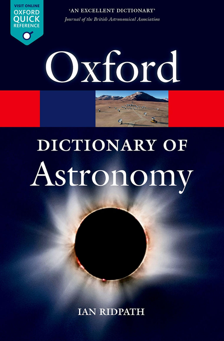 A Dictionary of Astronomy (Oxford Quick Reference)