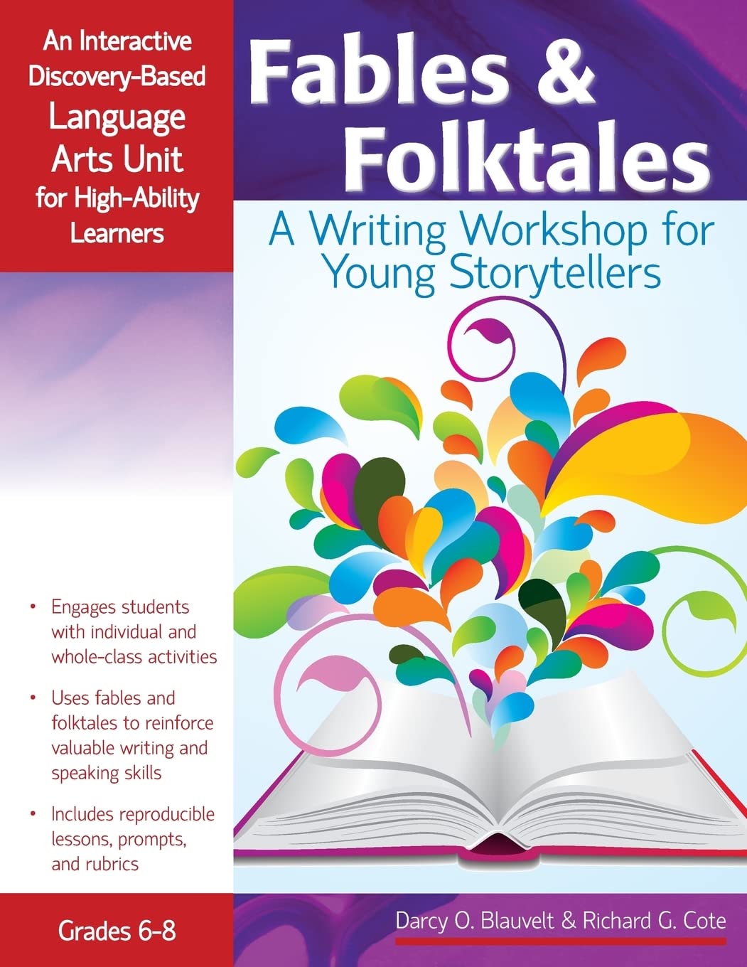 Fables and Folktales: An Interactive Discovery-Based Language Arts Unit for High-Ability Learners (Interactive Discovery-Based Units for High-Ability Learners)