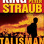 The Talisman: Volume 1: The Road of Trials