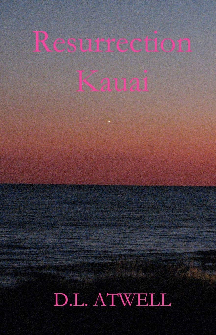 Resurrection Kauai