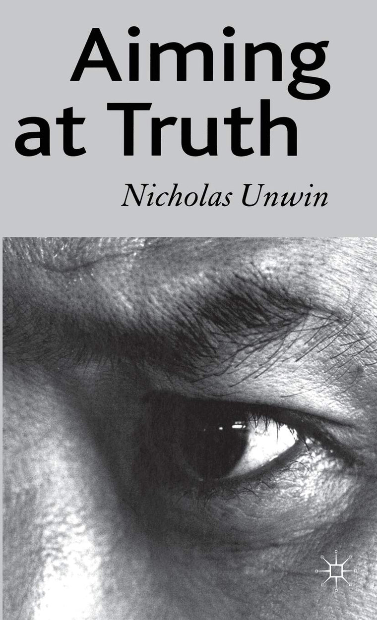 Aiming at Truth