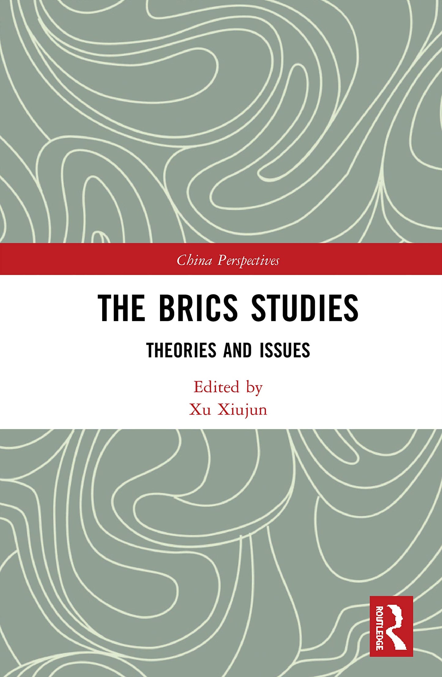 The BRICS Studies (China Perspectives)