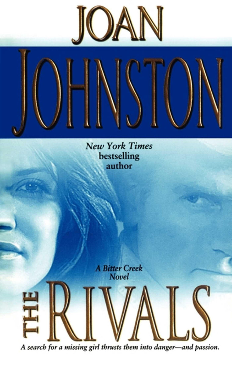 The Rivals (A Bitter Creek Novel)