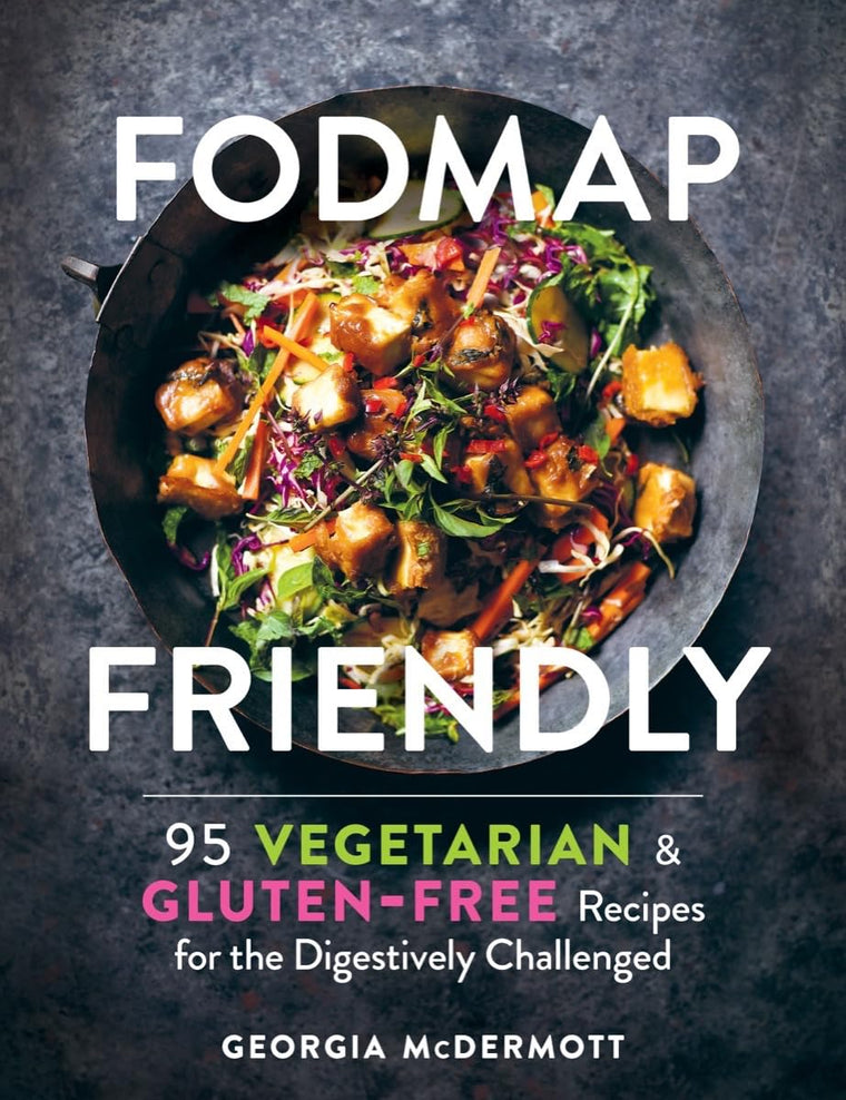 FODMAP Friendly: 95 Vegetarian and Gluten-Free Recipes for t