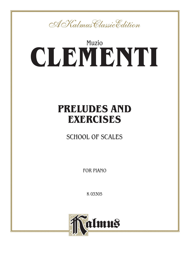 Preludes and Exercises (Kalmus Edition)