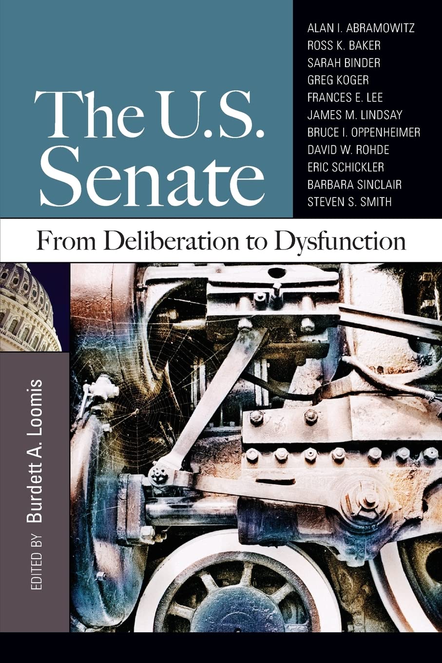 The U.S. Senate: From Deliberation to Dysfunction