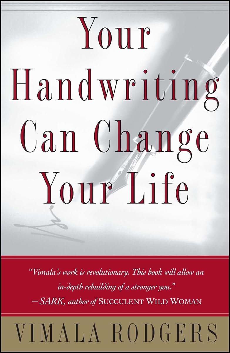 Your Handwriting Can Change Your Life! by Rodgers, Vimala
