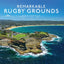 Remarkable Rugby Grounds