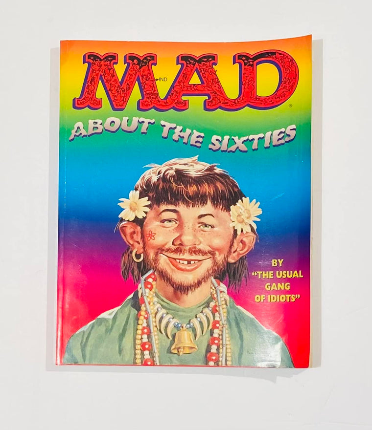 Mad About the Sixties: The Best of the Decade