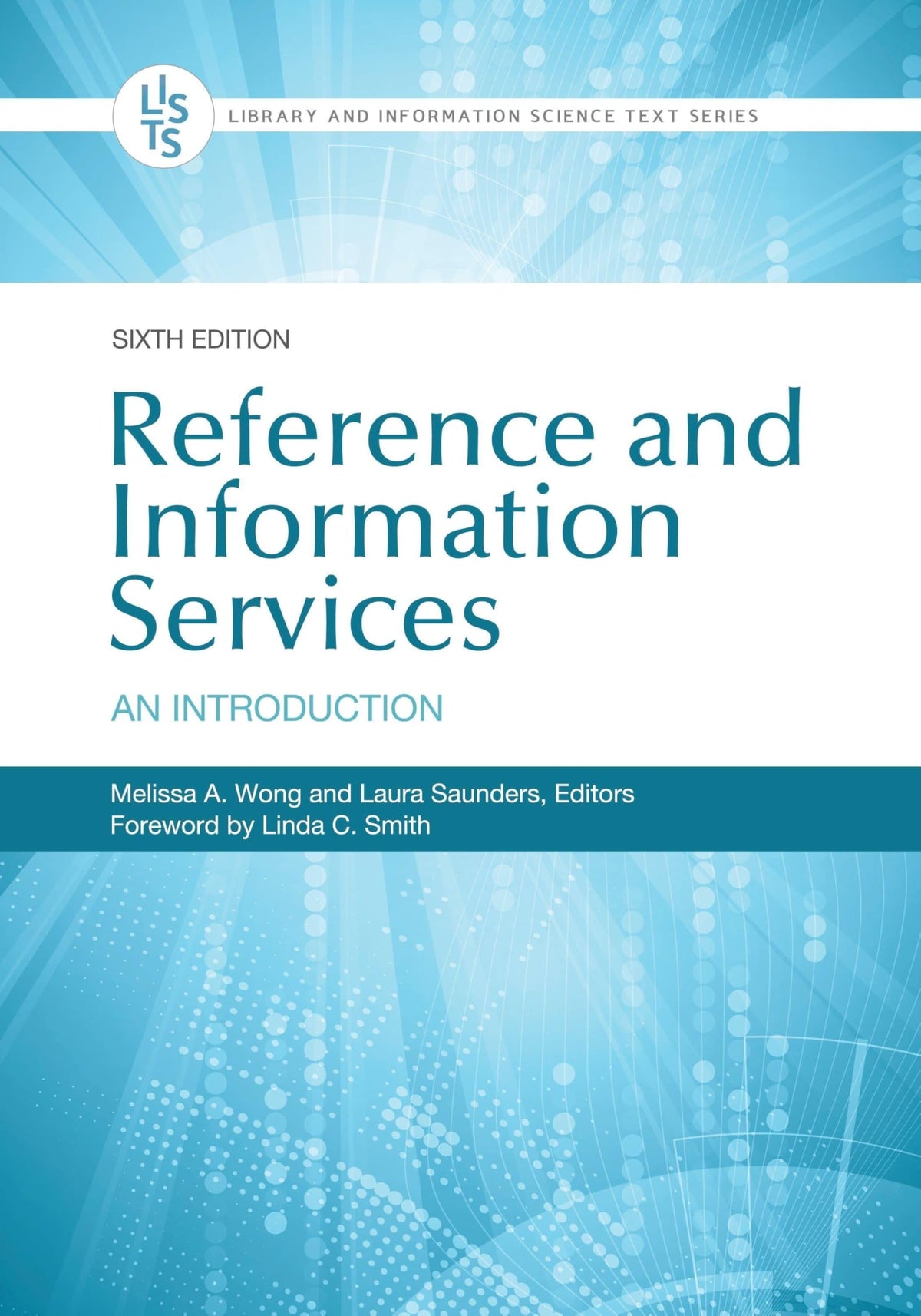 Reference and Information Services: An Introduction (Library and Information Science Text Series)