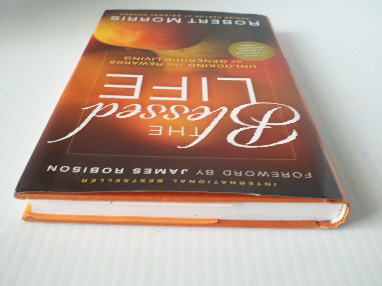 The Blessed Life: Unlocking the Rewards of Generous Living