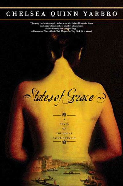 States of Grace: A Novel of the Count Saint-Germain (St. Germain, 18)