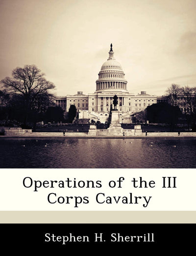 Operations of the III Corps Cavalry