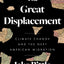 The Great Displacement: Climate Change and the Next American Migration