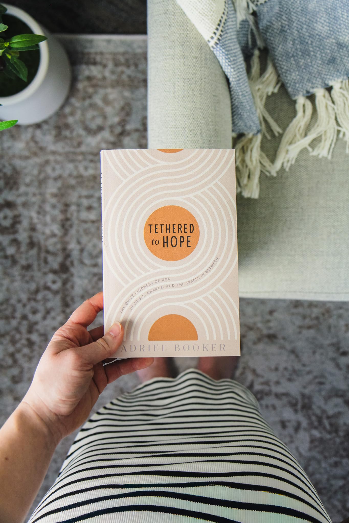Tethered to Hope: The Quiet Kindness of God in Crisis, Change, and the Spaces in Between
