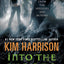 Into the Woods: Tales from the Hollows and Beyond (A Hollows Novella)