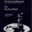 The Evolving Bassist -- Millennium Edition: A Comprehensive Method in Developing a Total Musical Concept for the Aspiring Jazz Bass Player