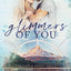 Glimmers of You (The Lost & Found Series)