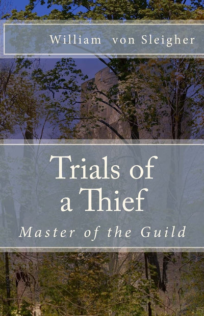 Trials of a Thief : Master of the Guild