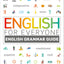 English for Everyone: English Grammar Guide: An ESL Beginner Reference Guide to English Grammar Rules