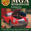 MGA Restoration Guide