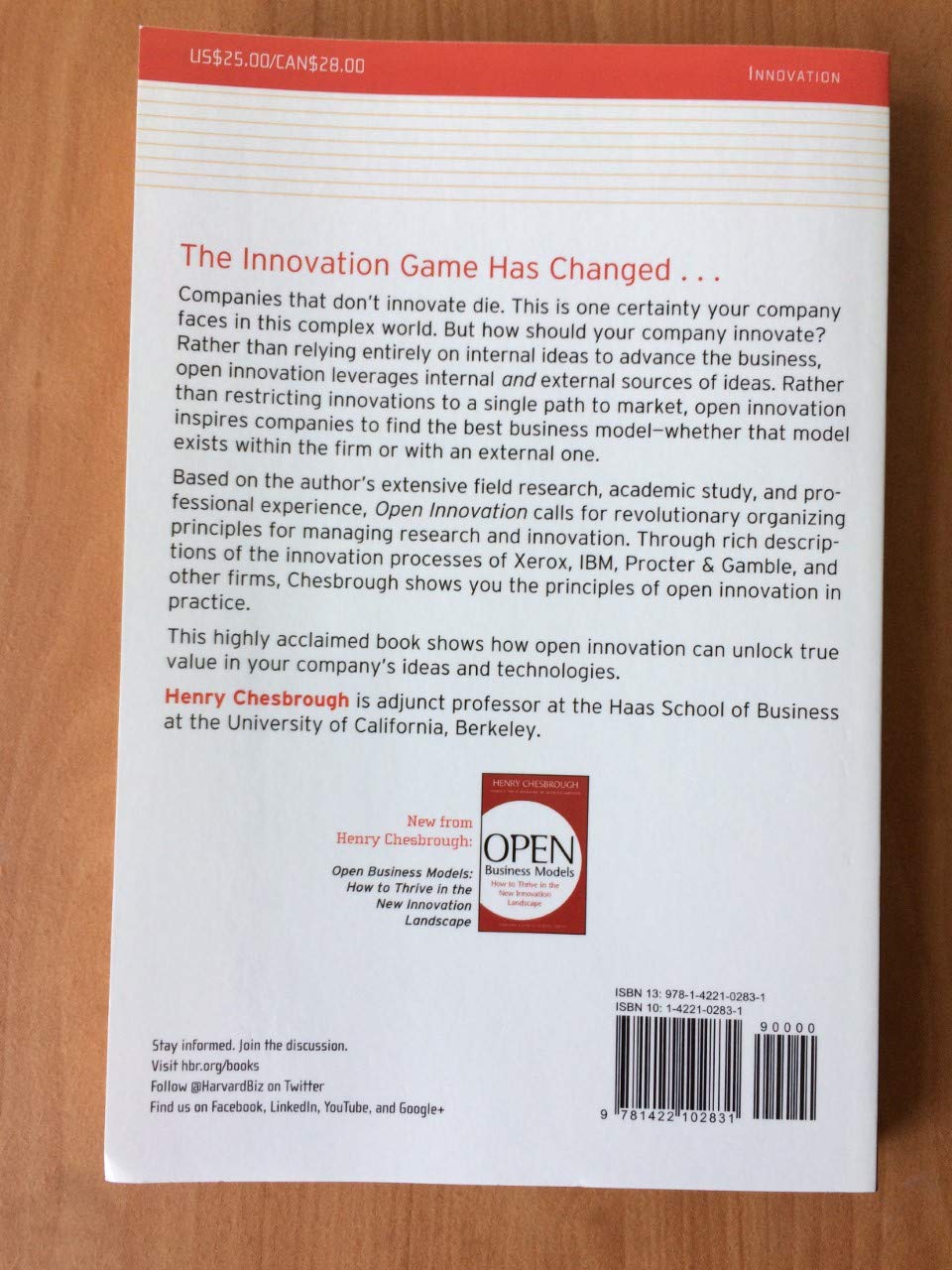 Open Innovation: The New Imperative for Creating and Profiting from Technology