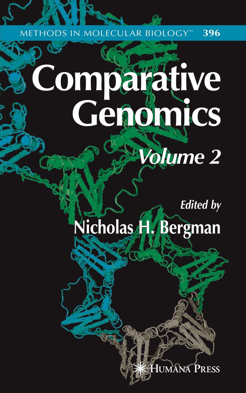 Comparative Genomics: Volume 2 (Methods in Molecular Biology, 396)
