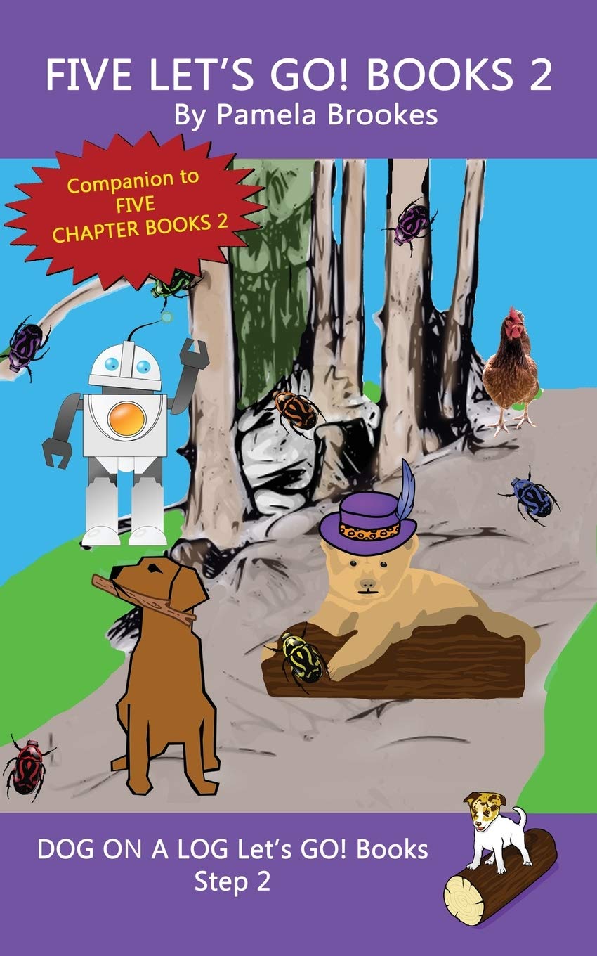 Five Let's GO! Books 2: Systematic Decodable Books for Phonics Readers and Folks with a Dyslexic Learning Style (DOG ON A LOG Lets GO! Book Collections)