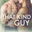 That Kind of Guy (Ravenswood)