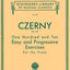 110 Easy and Progressive Exercises, Op. 453: Schirmer Library of Classics Volume 749 Piano Technique  Carl Czerny Piano Method Book for Late Elementary Players with Progressive Technique Studies