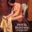 Pastel Painting Step by Step by Sears, Elinor Lathrop