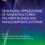 Design and Applications of Nanostructured Polymer Blends and Nanocomposite Systems (Micro and Nano Technologies)