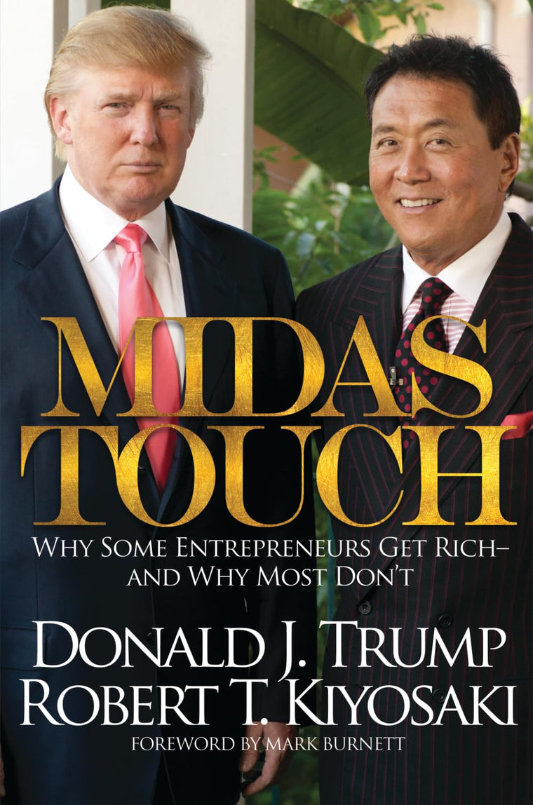 Midas Touch: Why Some Entrepreneurs Get Rich-And Why Most Do