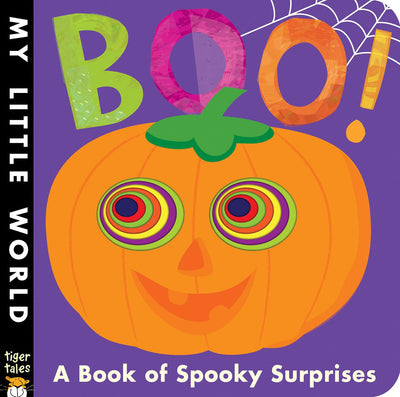 Boo!: A Book of Halloween Surprises for Kids and Toddlers (My Little World)
