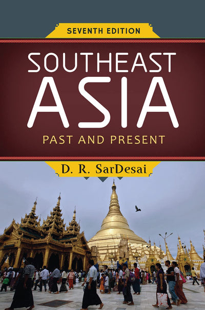 Southeast Asia: Past and Present