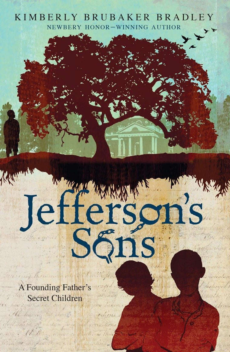 Jefferson's Sons: A Founding Fathers Secret Children