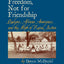 Fit for Freedom, Not for Friendship: Quakers, African Americans, and the Myth of Racial Justice