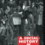A Social History of England 1851-1990