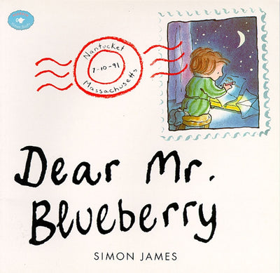 Dear Mr. Blueberry (Aladdin Picture Books) by James, Simon