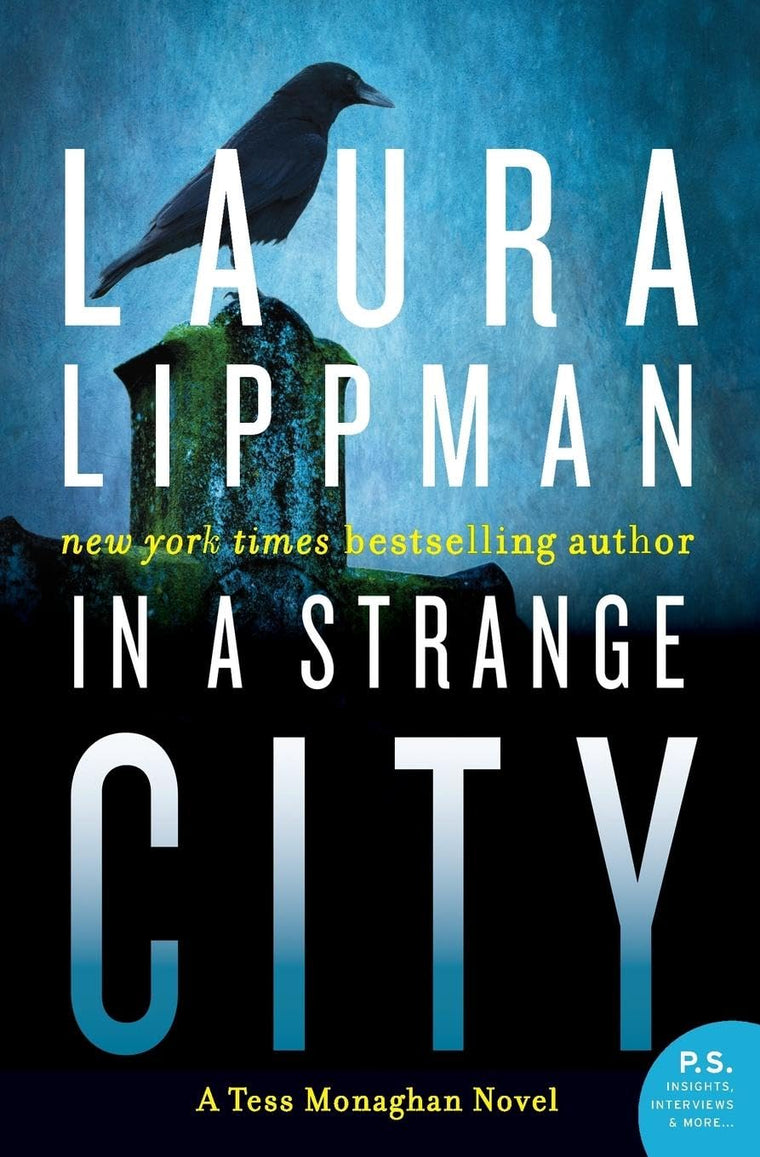 In a Strange City: A Tess Monaghan Novel