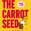 The Carrot Seed