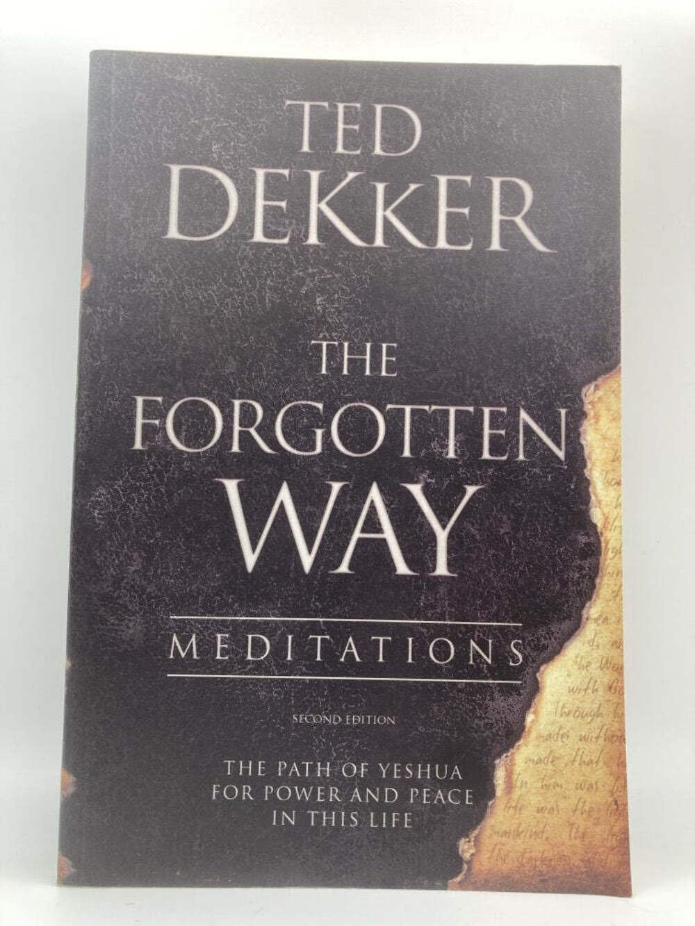 The Forgotten Way Meditations: The Path of Yeshua for Power