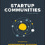 Startup Communities: Building an Entrepreneurial Ecosystem in Your City
