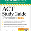 ACT Study Guide Premium, 2026: 6 Practice Tests + Comprehensive Review + Online Practice for the New Enhanced ACT (Barron's ACT Prep)