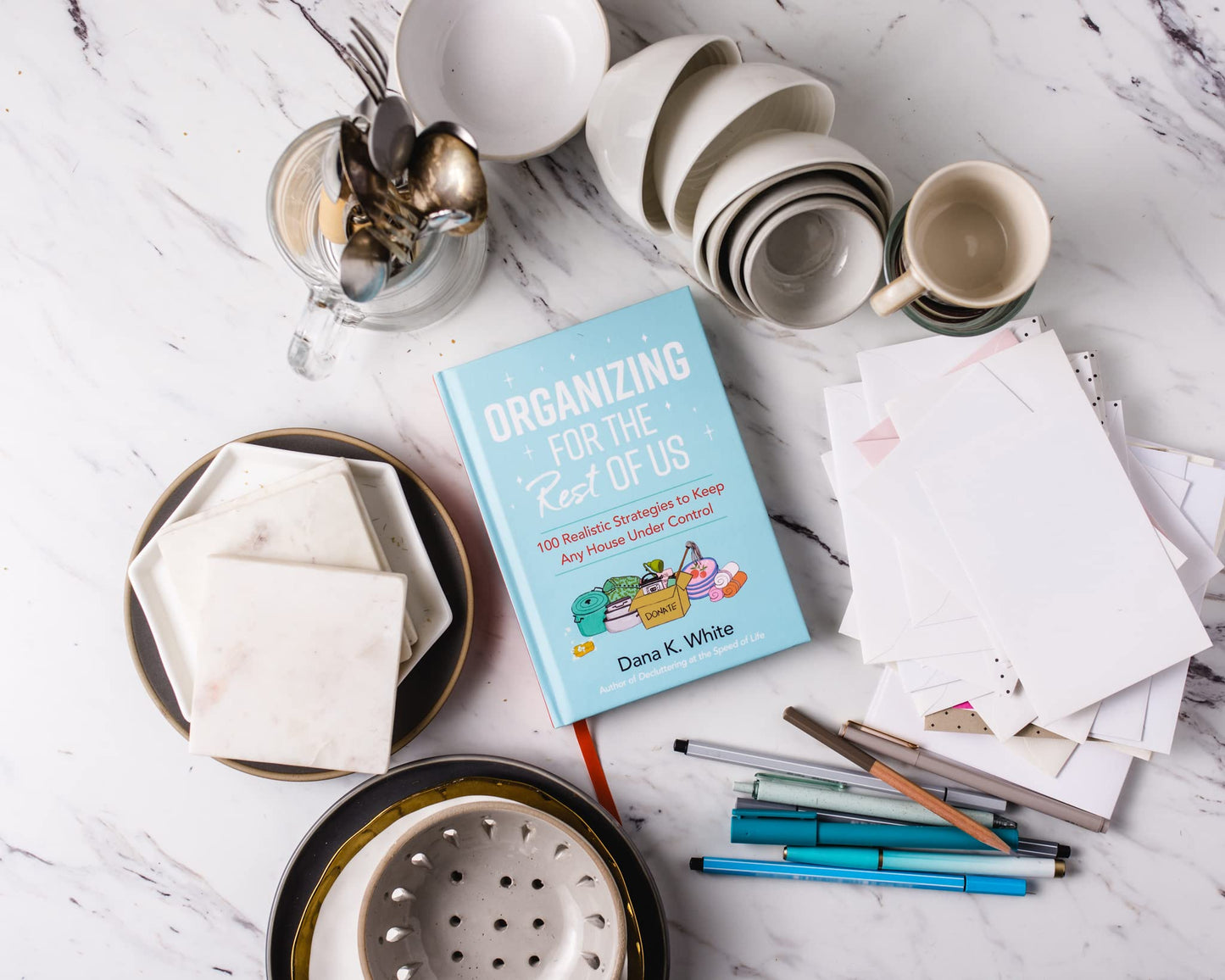 Organizing for the Rest of Us: 100 Realistic Strategies to Keep Any House Under Control
