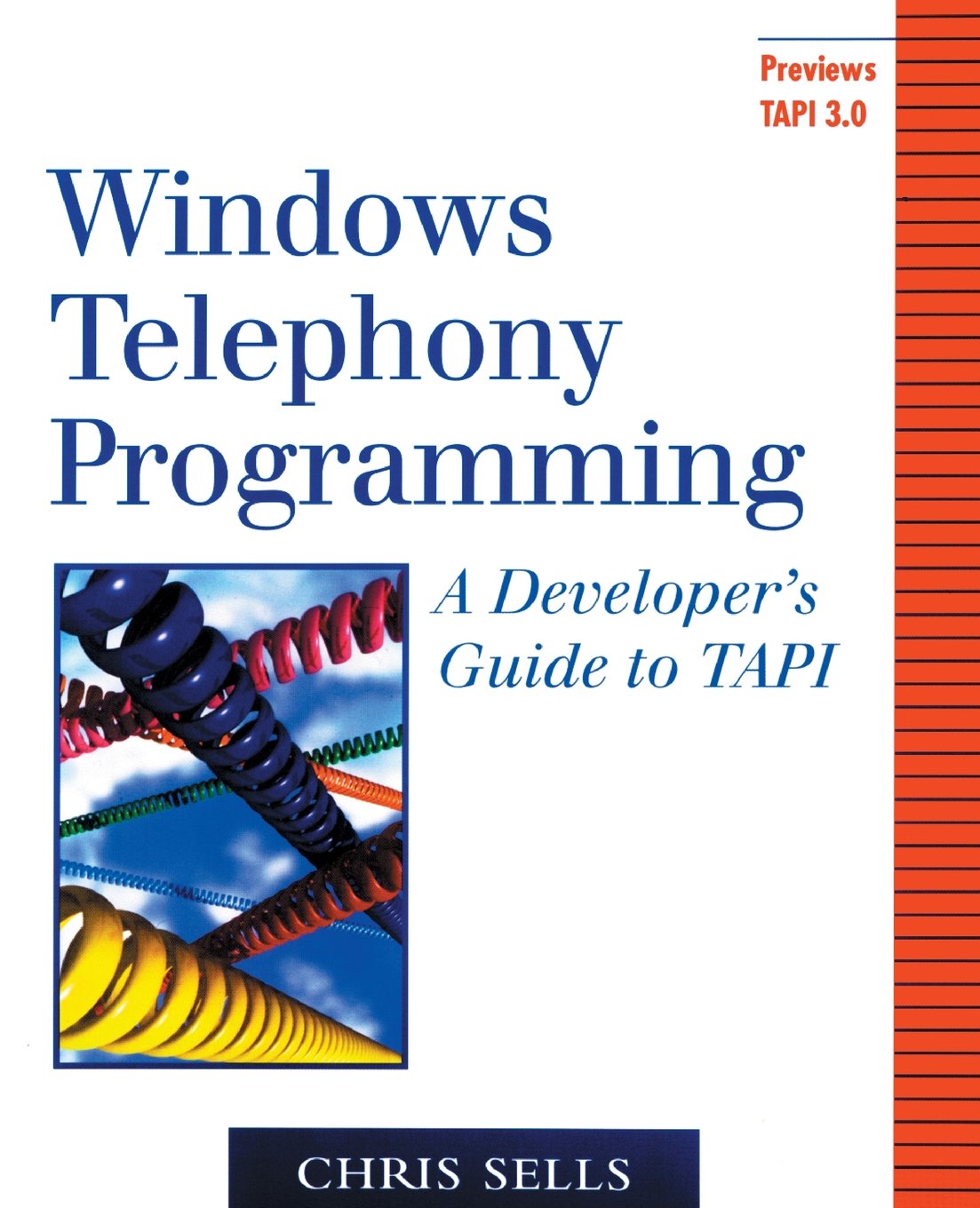 Windows Telephony Programming: A Developer's Guide to TAPI