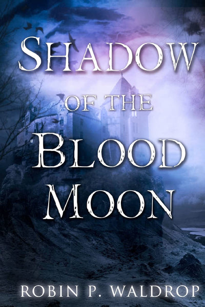 Shadow Of The Blood Moon