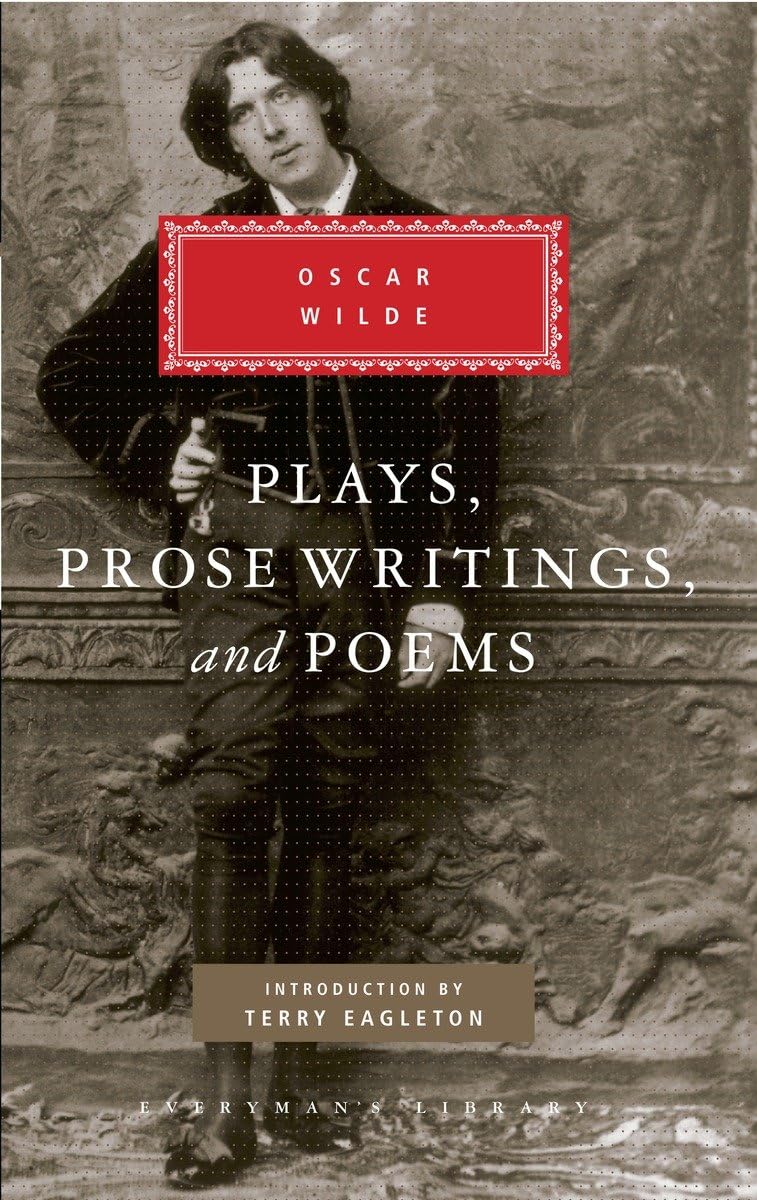 Plays, Prose Writings and Poems (Everyman's Library) by Wild