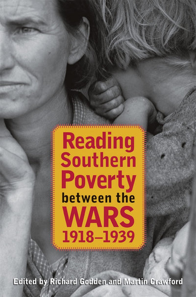 Reading Southern Poverty between the Wars, 1918-1939