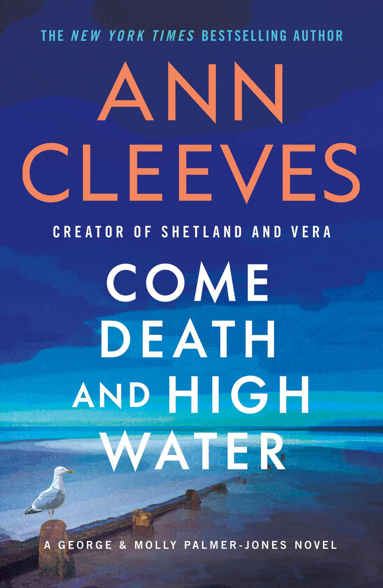 Come Death and High Water (George & Molly Palmer-Jones Series, 2)